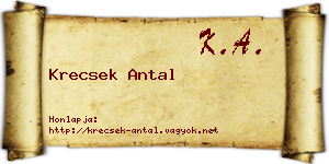 Krecsek Antal névjegykártya